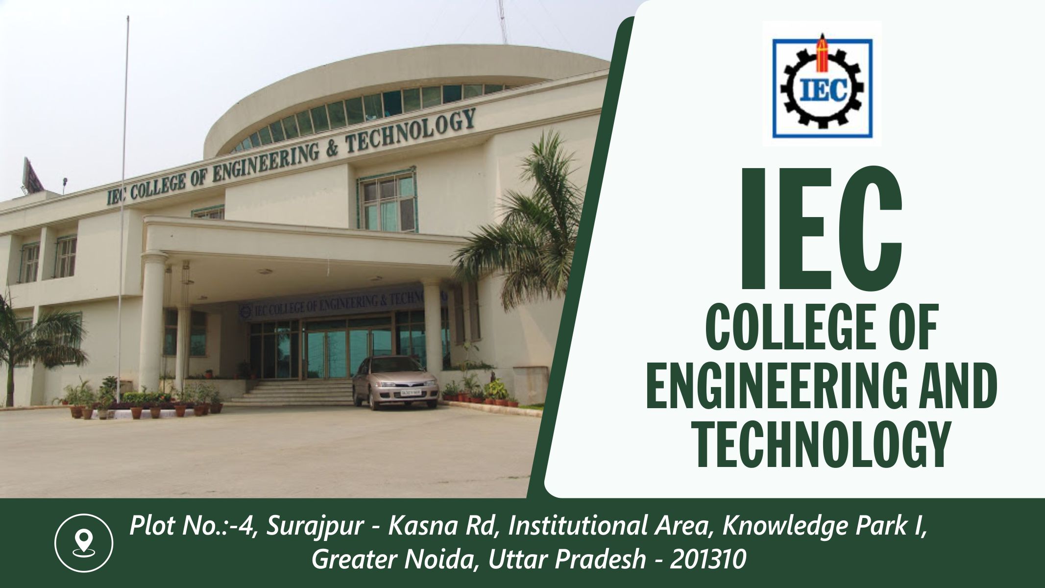 out side view of IEC College Of Engineering & Technology